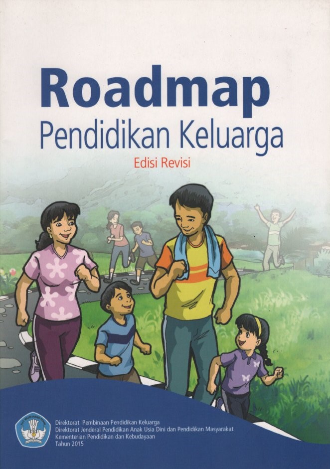 Roadmap Pendidikan Keluarga