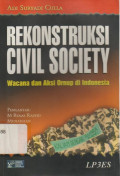Rekonstruksi Civil Society: Wacana dan Aksi Ornop di Indonesia